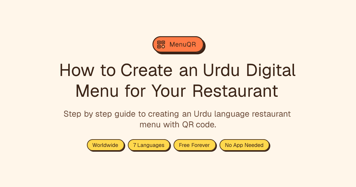 How to Create an Urdu Digital Menu for Your Restaurant | MenuQR Blog